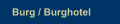 Burg / Burghotel
